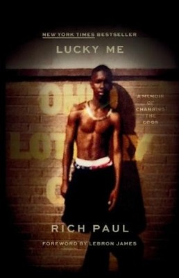 Rich Paul Lucky Me (Taschenbuch) (US IMPORT)