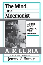 The Mind of a Mnemonist: A Little Book about a Vast Memory | Paperback | 1986