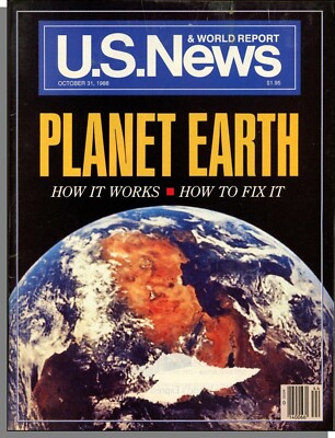 US News & World Report - 1998, October 31 - Planet Earth: How it Works, Fix It  