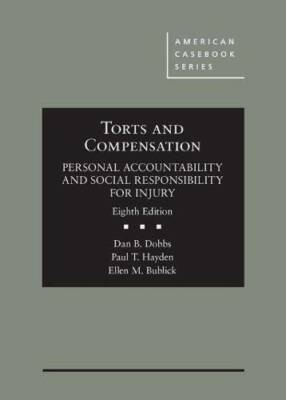 Torts and Compensation, Personal Accountability and Social Responsibility - GOOD