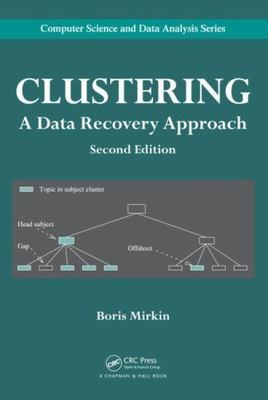 Clustering : A Data Recovery Approach, Hardcover by Mirkin, Boris, Brand New,...