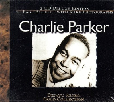 CHARLIE PARKER - Deja Vu Retro Gold Collection - 2xCD Album *NEW & SEALED*