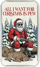 2025 Chromatics All I Want for Christmas is Pew Colorized 1 oz Silver Flag Bar