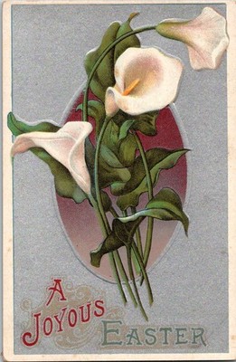 Vintage Easter Postcard Calla Lilies A Joyous Easter Series D No.4