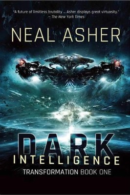 Dark Intelligence: Transformation Book One by Asher