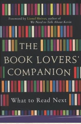 The Book Lovers' Companion : What to Read Next Paperback Michael
