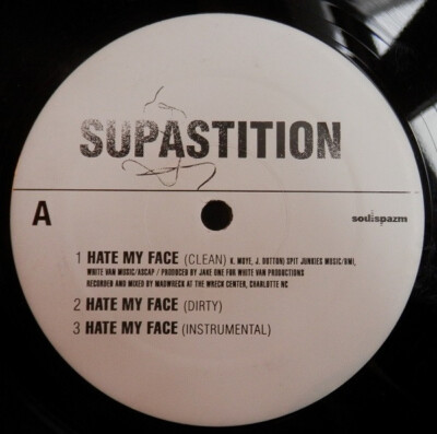 Supastition - Hate My Face / Soul Control (12'')