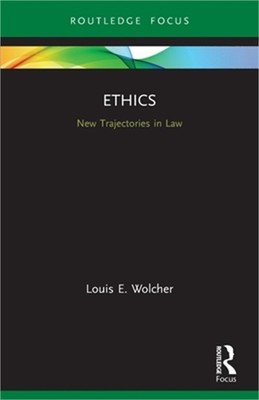 Ethics: New Trajectories in Law (Paperback or Softback)