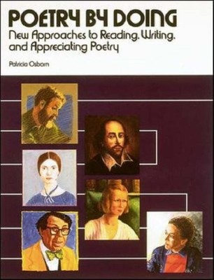 POETRY BY DOING: NEW APPROACHES TO READING, WRITING, AND By Mcgraw-hill *VG+*