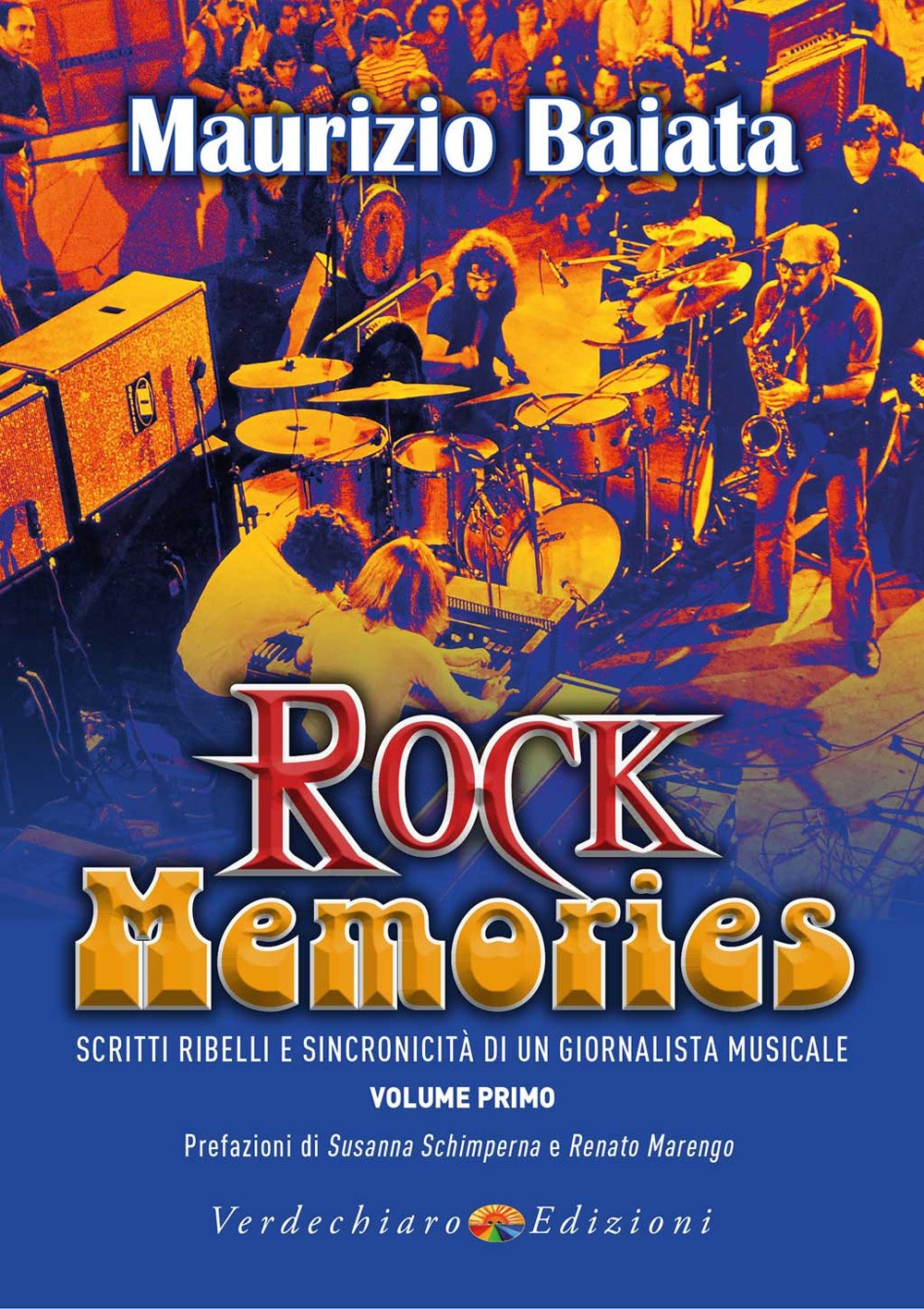 9788866234630 Rock memories. vol. 1: scritti ribelli e sincronic...ista musicale