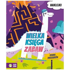 Wielka Ksi?ga Zabaw. Kraina Dinozaur�w Roksana Robok  Polska Ksi??ka Polish Book