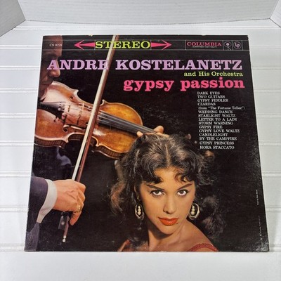 Andre Kostelanetz & His Orchestra Gypsy Passion Record Vinyl LP Stereo