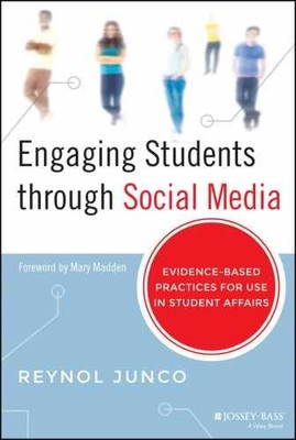Engaging Students Through Social Media: - Hardcover, by Junco Reynol - Very Good