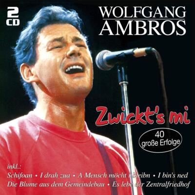 Wolfgang Ambros Zwickt's mi - 40 große Erfolge (CD)
