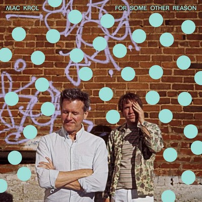 Krol,mac - For Some Other Reason / Fair Warning / What Would - Vinyl Record