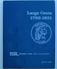 Shore Line 1793-1821 Large Cents Penny 1002 Coin Collection Folder Like Whitman