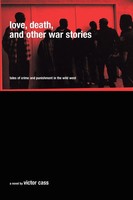 Love, Death, And Other War Stories | Victor Cass | Taschenbuch | Englisch | 2005