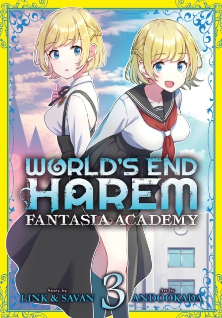 World's End Harem: Fantasia Academy Vol. 3 by Link (Paperback Book)