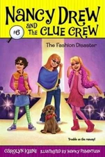 The Fashion Disaster (Nancy Drew and the Clue Crew #6) - Paperback - GOOD