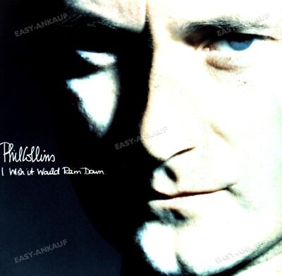 Phil Collins - I Wish It Would Rain Down 7'' (VG/VG) .