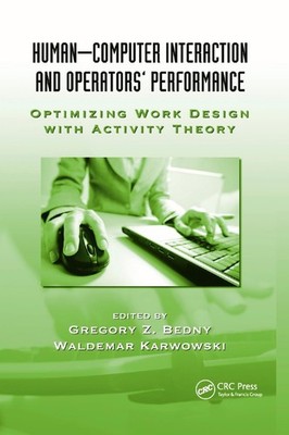 Human-Computer Interaction and Operators' Performance: Optimizing Work Design wi