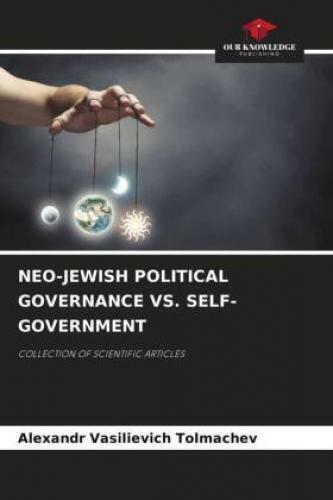 Thumbnail - Neo-jewish Political Governance Vs. Self-government Collection Of