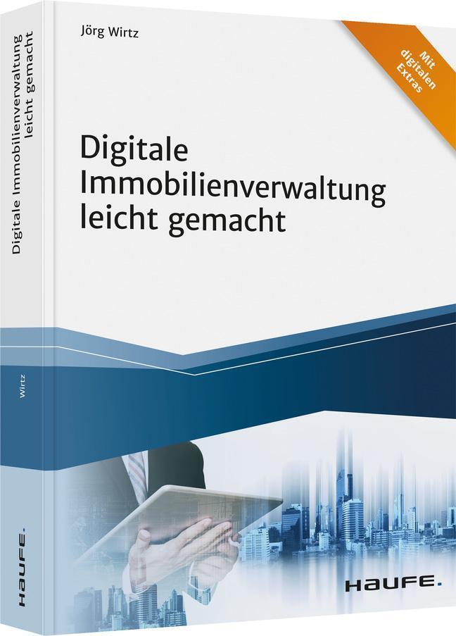Digitale Immobilienverwaltung Leicht Gemacht Jörg Wirtz