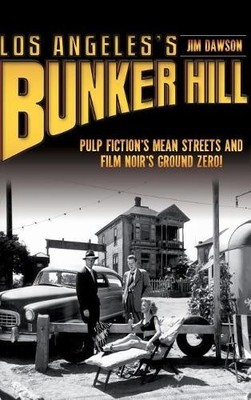 Jim Dawson Los Angeles's Bunker Hill (Gebundene Ausgabe) (US IMPORT)