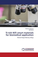 Niharika Dalbehera (U. A.) | Ti-Rich Niti Smart Materials For Biomedical...