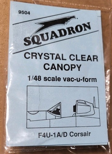 SQUADRON 1/48 F4U-1A/D CORSAIR CRYSTAL CLEAR CANOPY 9504