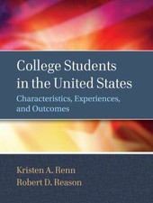 College Students in the United States: Characteristics, Experiences, and Outcom