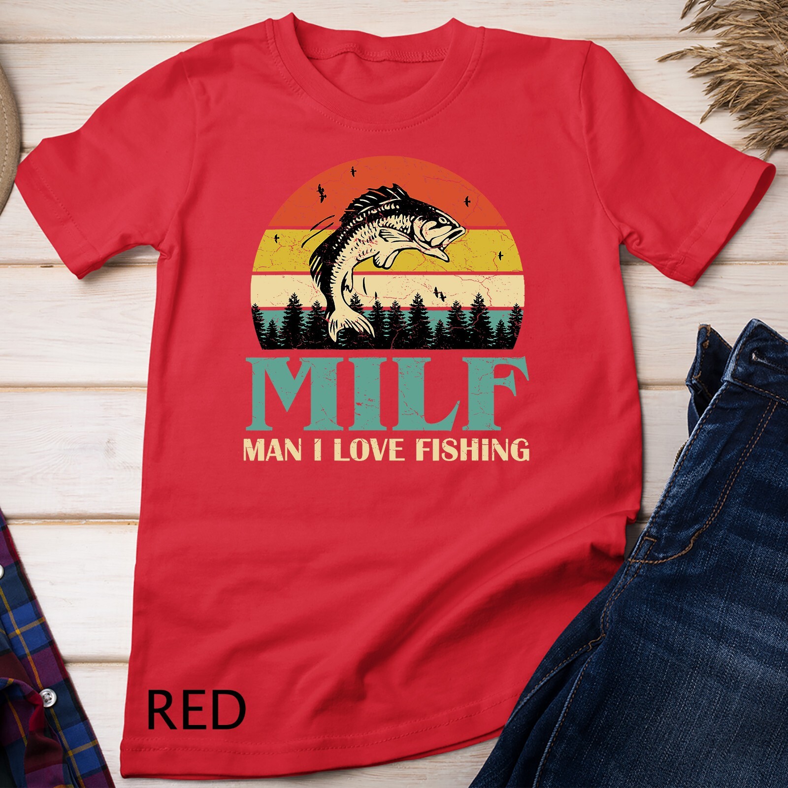 MILF Man I Love Fishing Funny Sayings Gift For Fishermen Unisex T-shirt