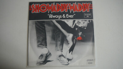 Showaddywaddy - Always & Ever -  7 '' 
