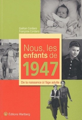 Wir Kinder von 1947 - Gaëtan Cordaro - V2195114