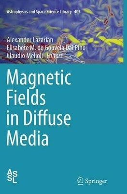 Magnetfelder in diffusen Medien - 9783662507223