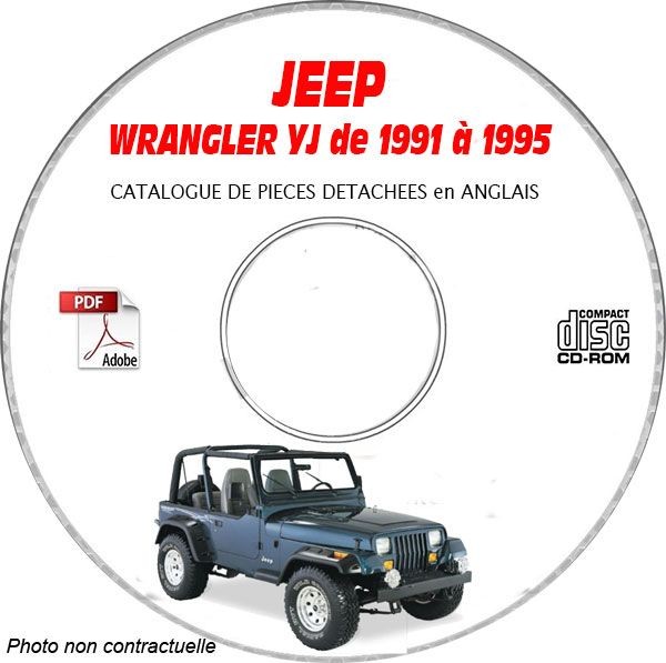 CDROM Catalogue Pieces Wrangler YJ 91-95 Manuel Technique Anglais