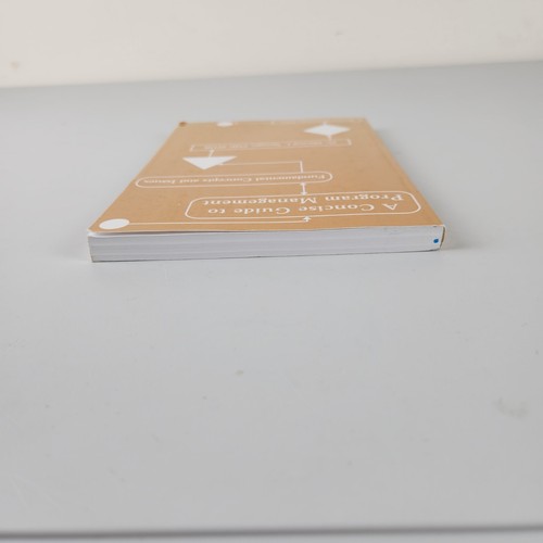 A Concise Guide To Program Management Fundamental Concepts And Issues Paperback - 第 5/10 張圖片