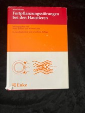 Fortpflanzungsstörungen bei den Haustieren von Küst D & Schaetz F - Enke Verlag