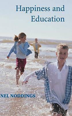 Happiness and Education, Nel Noddings, Excellent