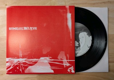 Some Still Believe S/T 7'' Vinyl Record