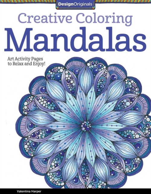 Creative Coloring Mandalas by Valentina Harper (Paperback Book)