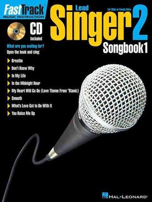 Fasttrack Lead Singer Songbook 1: Level 2 by Hal Leonard Publishing Corporation