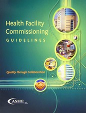 Health Facility Commissioning Guidelines: Qua...