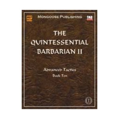 Mongoose d20 RPG Quintessential Barbarian II - Advanced Tactics EX