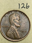 1915 LINCOLN WHEAT CENT, very hard to find in this EXTREMELY FINE condition #126