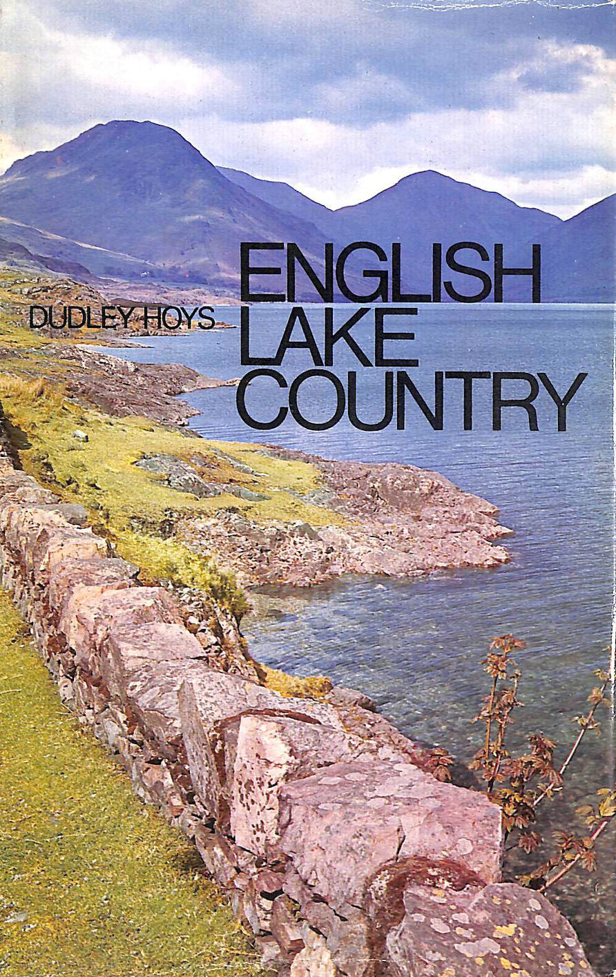 English Lake Country (Britain S.) by Hoys, Dudley
