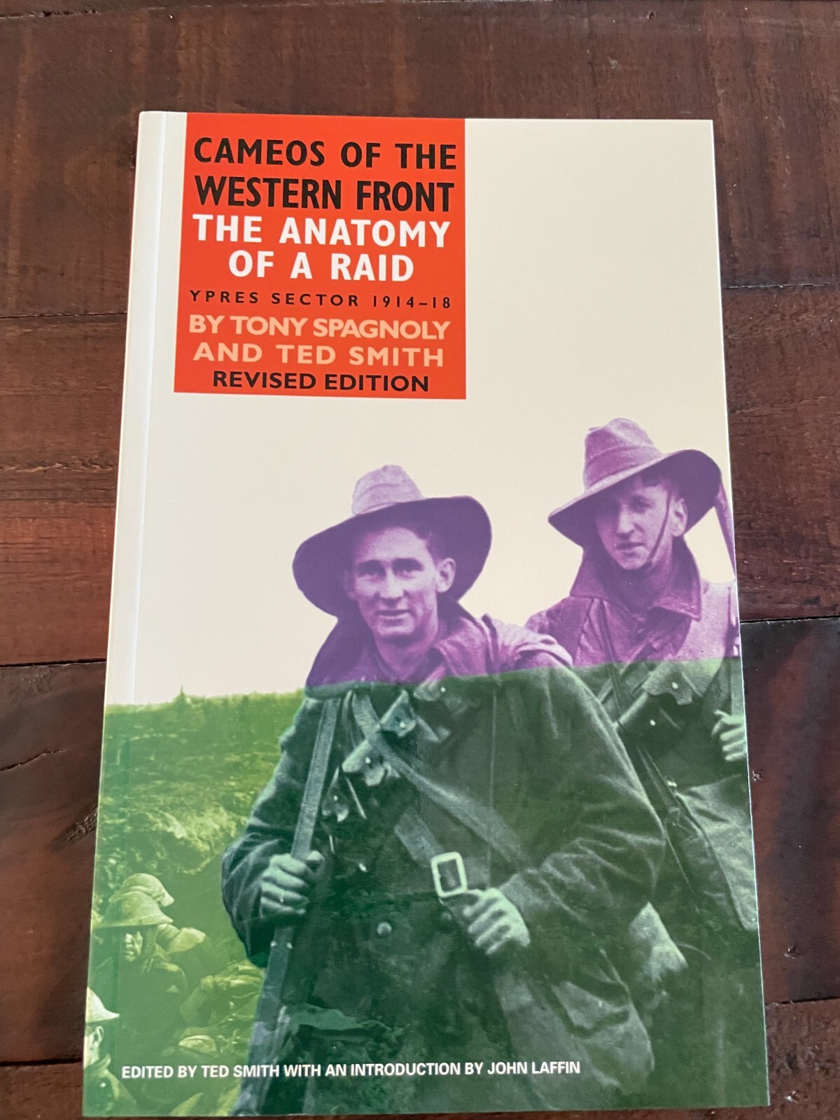 Cameos of the Western Front The Anatomy of a Raid Ypres Sector 1914-18 PB