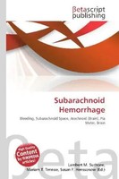 Lambert M. Surhone (U. A.) | Subarachnoid Hemorrhage | Taschenbuch | Englisch