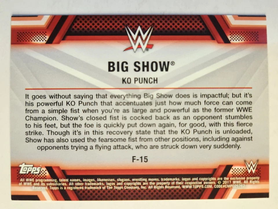 2017 Topps WWE Then Now Forever #F-15 BIG SHOW FINISHERS & SIGNATURE MOVES - Image 2 of 2