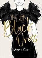 Megan Hess: The Little Black Dress, Megan Hess